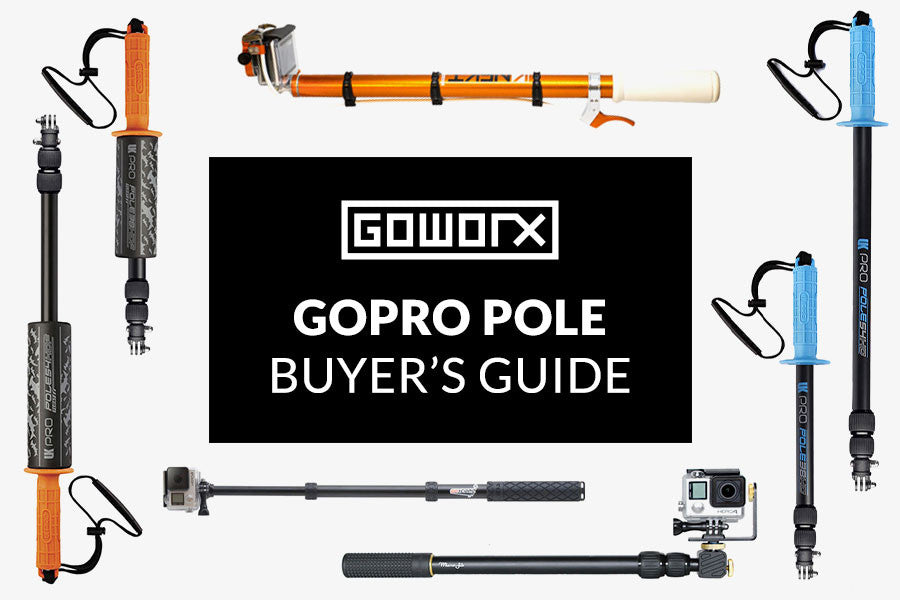 Ultimate GoPro Pole Buyer's Guide